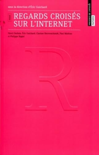 Regards Croisés Sur l'Internet 9782910227708