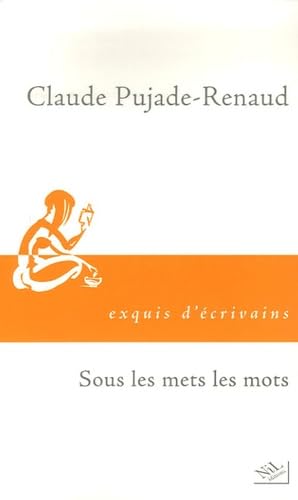 Sous les mets les mots 9782841113583