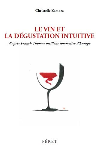 Dégustation intuitive (La) 9782351562406