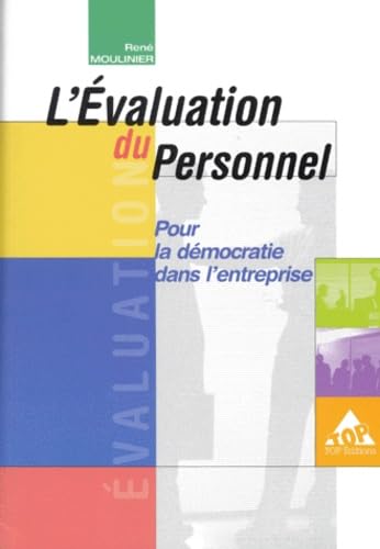 L'Evaluation Du Personnel. Pour La Democratie Dans L'Entreprise 9782877311441