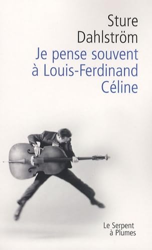 Je pense souvent à Louis-Ferdinand Céline 9782268059570