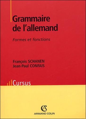 Grammaire de l'allemand: Formes et fonctions 9782200342623