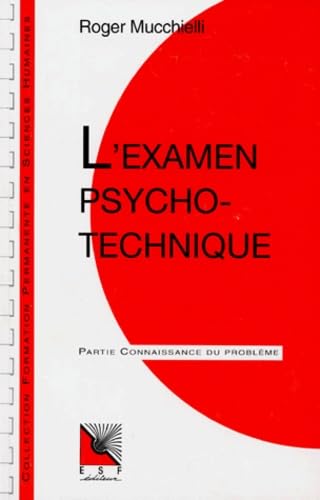L'examen psychotechnique (0000) 9782710108313