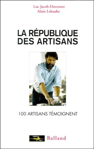 La république des artisans 9782715812505