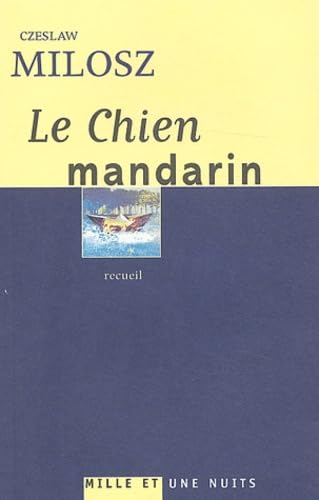 Le Chien mandarin 9782842057985