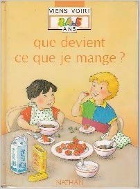 Que devient ce que je mange ? 9782092520208