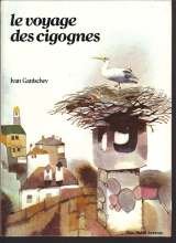 Le Voyage des cigognes 9782226016157