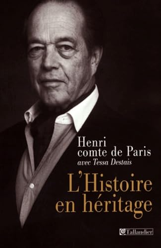 L'Histoire en héritage 9782847341331