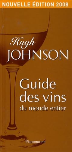 GUIDE DES VINS DU MONDE ENTIER 2008 9782081206373
