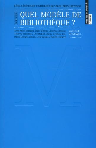 Quel modèle de bibliothèque ? 9782910227739