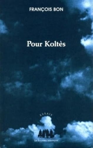 Pour Koltès 9782912464590