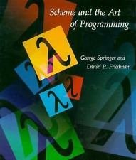 Scheme and the Art of Programming 9780262192880
