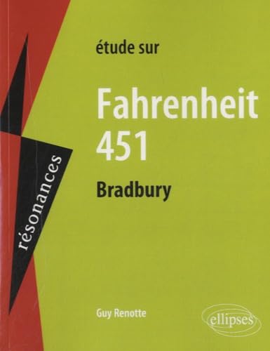 Etude sur Farhenheit 451, Ray Bradbury 9782729885731