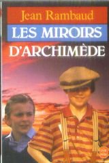 Les miroirs d'Archimède 9782253037101