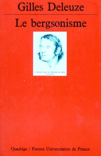 Le Bergsonisme 9782130483311