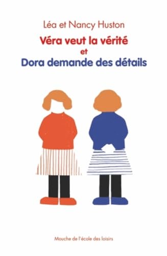 Véra veut la vérité et Dora demande des détails 9782211216135