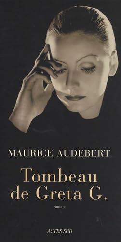 Tombeau de Greta G. 9782742769438
