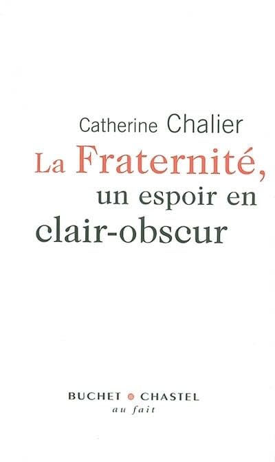 La Fraternité : Un espoir en clair obscur 9782283019603