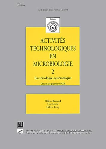 Activités technologiques en microbiologie : bactériologie systématique 9782866173258