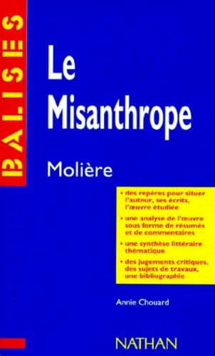 "Le misanthrope", Molière: Résumé analytique, commentaire critique, documents complémentaires 9782091800530