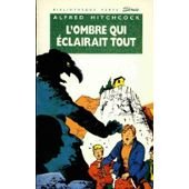 L'Ombre qui éclairait tout 9782010135460