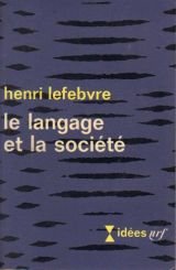 Le langage et la societe 9782070350995