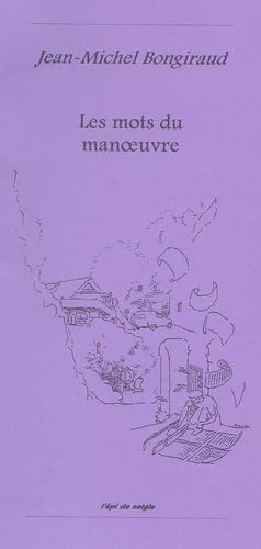 Les mots du manoeuvre 9782911315213
