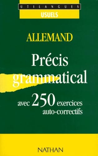 Allemand: Précis grammatical : avec 250 exercices auto-correctifs 9782098863255