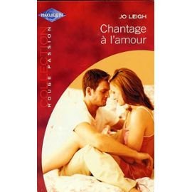 Chantage à l'amour Rge.Pas.1155 9782280119214