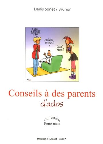 CONSEILS A DES PARENTS D'ADOS 9782914580700