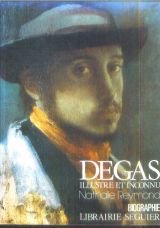 Degas : "illustre et inconnu" 9782906284838