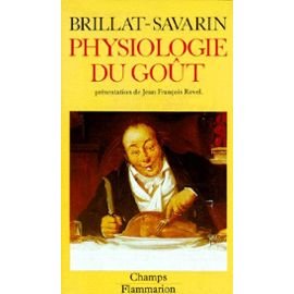 Physiologie du goût 9782080811097