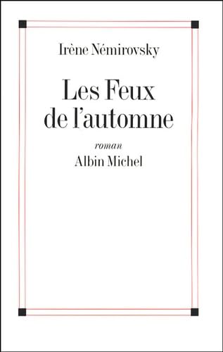 Les Feux de l'automne 9782226158499