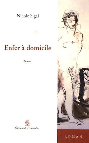 Enfer à domicile 9782355160806