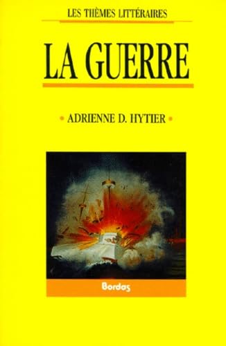 HYTIER/LA GUERRE (Ancienne Edition) 9782040183264