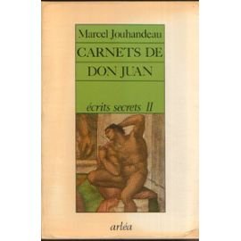 Ecrits secrets, N° 2 : Carnets de Don Juan 9782869590328