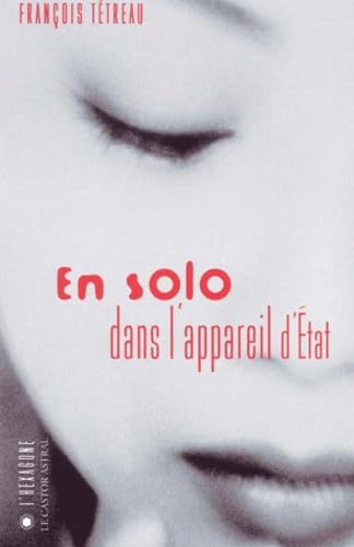 En solo dans l'appareil d'Etat 9782859204518