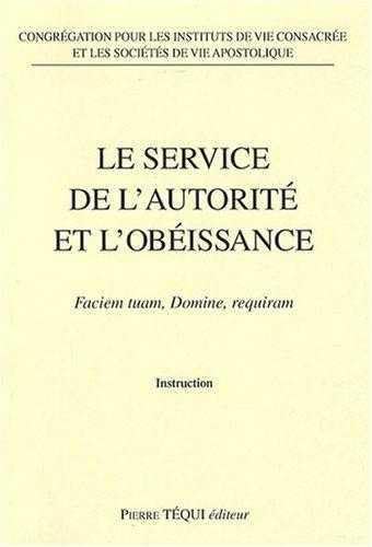 Le service de l autorite et l obeissance 9782740314524