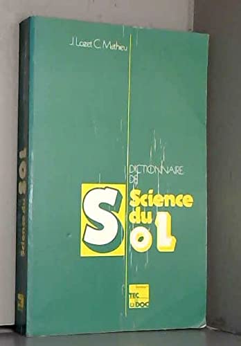 Dictionnaire Du Sol. 2eme Edition 9782852066175