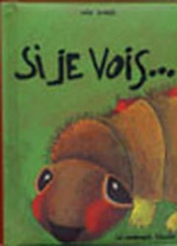 Si je vois 9782915003000