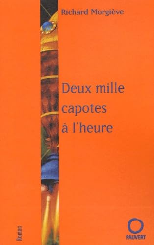 Deux mille capotes à l'heure 9782720214400