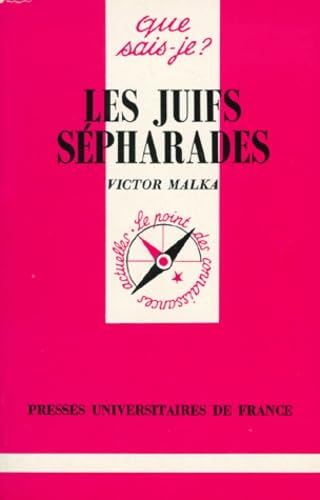 Les Juifs sépharades 9782130437949