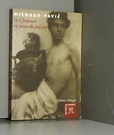 Le chapeau en peau de poisson: Une histoire d'amour 9782268025643