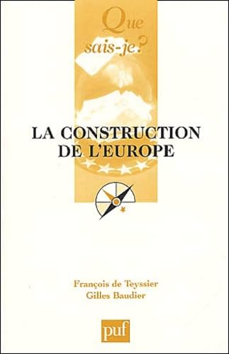 La construction de l'Europe 9782130521907