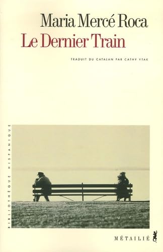 Le Dernier train 9782864245698