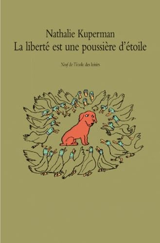 La liberté est une poussière d'étoiles 9782211203722