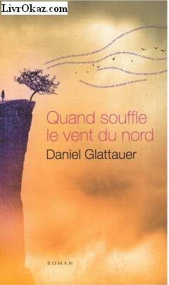 Quand souffle le vent du nord 9782298036312