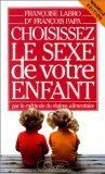 Choisissez le sexe de votre enfant par la méthode du régime alimentaire 9782709615181
