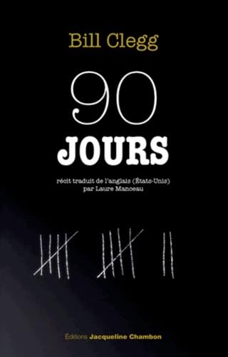 90 jours: Récit d'une guérison 9782330012656