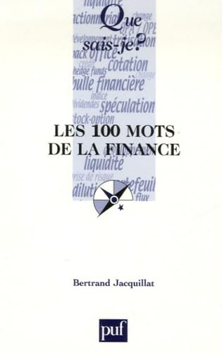Les 100 mots de la finance 9782130559573